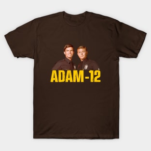 Adam 12 - Pete Malloy & Jim Reed T-Shirt